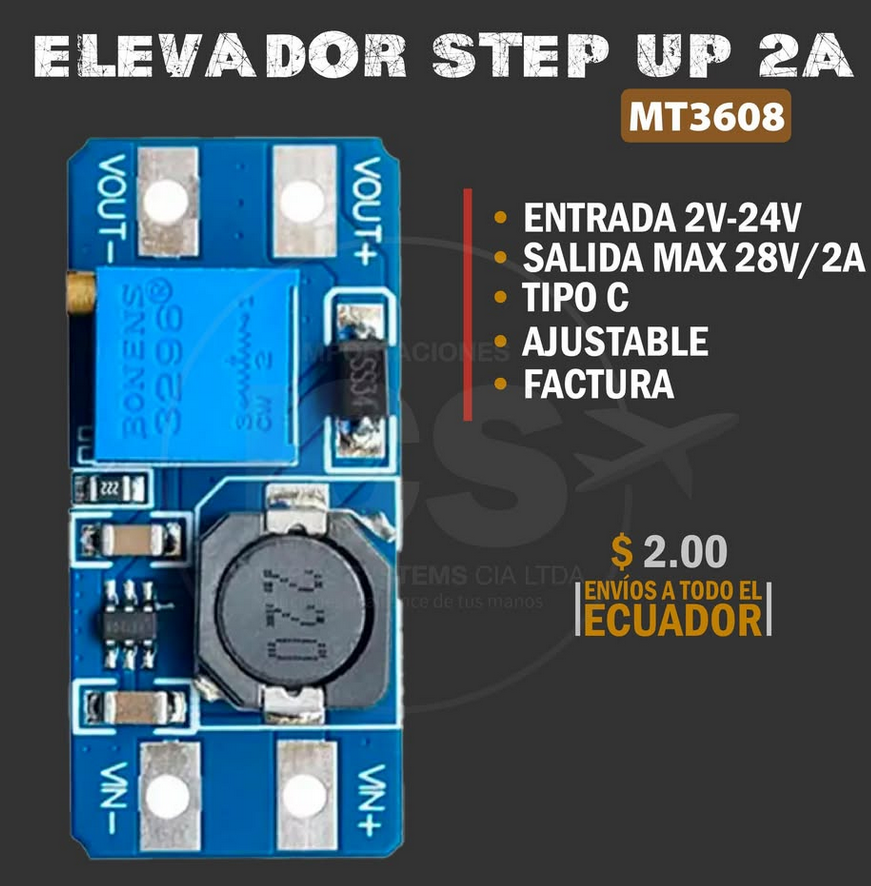 MODULO STEP UP ELEVADOR DE VOLTAJE MT3608 DC-DC ENTRADA 2V-24V SALIDA 5V-28V